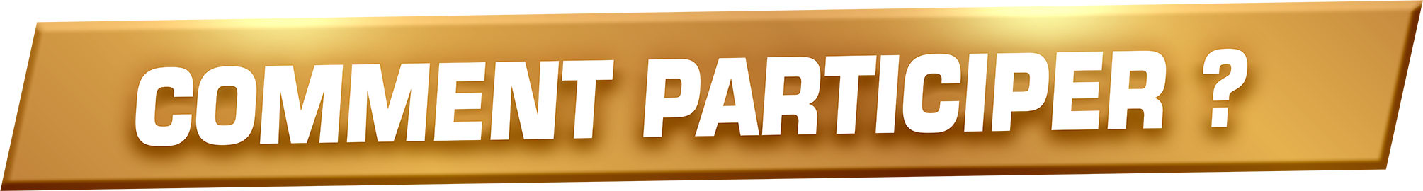 Comment participer ?